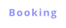 Booking
